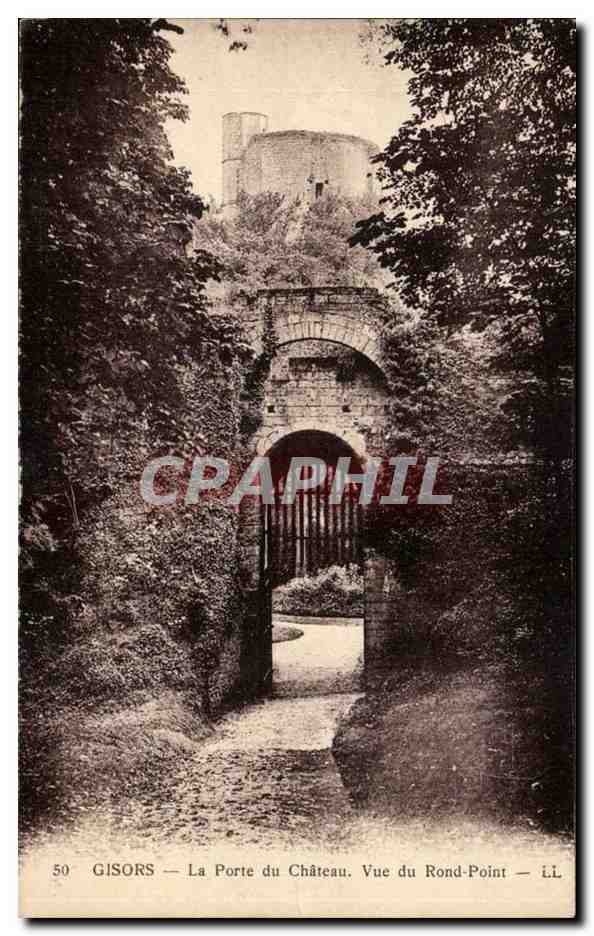 Gisors — La Porte du Château. Vue du Rond-Point — I.L.
