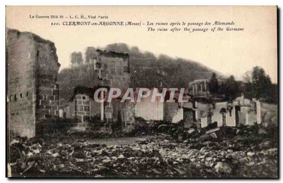 Clermont en Argonne CPA Les ruines apres le passage des allemands
