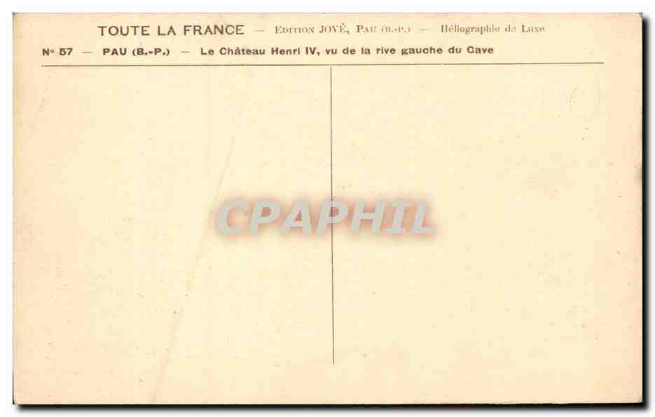 Pau — Le Château Henri IV vu de la rive gauche du Cave — Édition Jové, Pau (B.-P.) — Achterkant