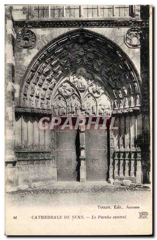 Cathédrale de Sens — Le Porche central — Toulot, Edit., Auxerre