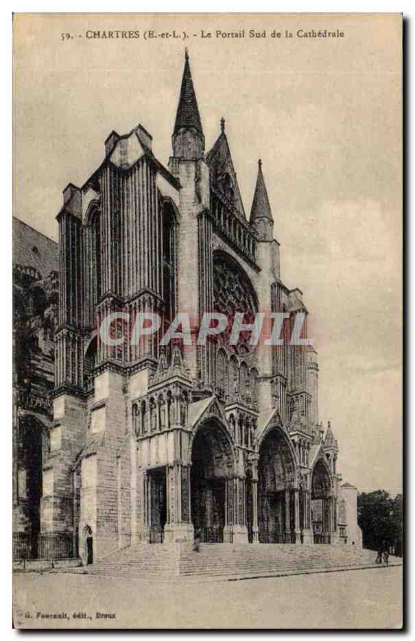 Chartres (E.-et-L.) - Le Portail Sud de la Cathédrale — G. Foucault, édit., Dreux