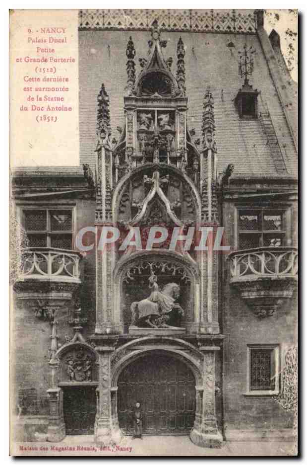 Nancy CPA Palais ducal Petite et grande porterie