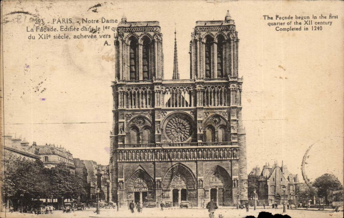 Paris - Notre-Dame - La Façade - Édifiée dans le 1er quartier du XIIe siècle, achevée vers 1240