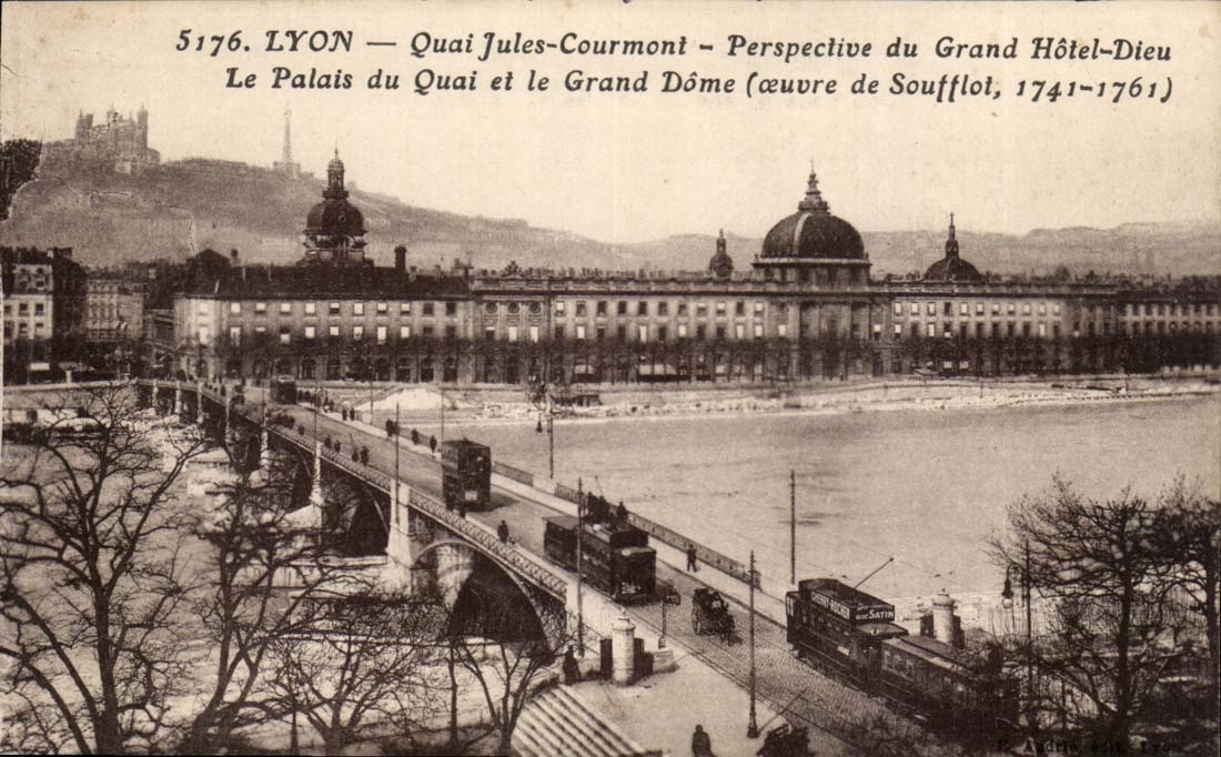 LYON — Quai Jules-Courmont — Perspective du Grand Hôtel-Dieu (œuvre de Soufflot, 1741-1761)