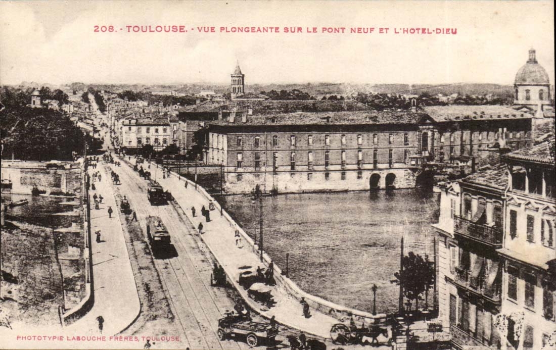 Toulouse - Vue plongeante sur le Pont Neuf et l'Hôtel-Dieu — Phototypie Labouche Frères, Toulouse, n° 208