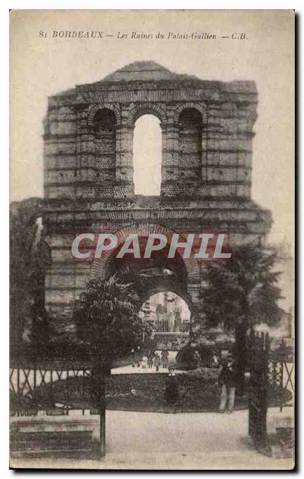 Bordeaux CPA Les ruines du palais Gallien