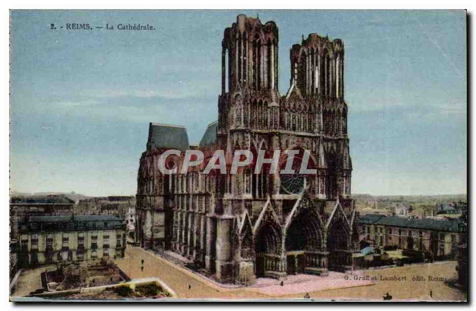 Reims — La Cathédrale — G. Graffet et Lambert édit. Reims