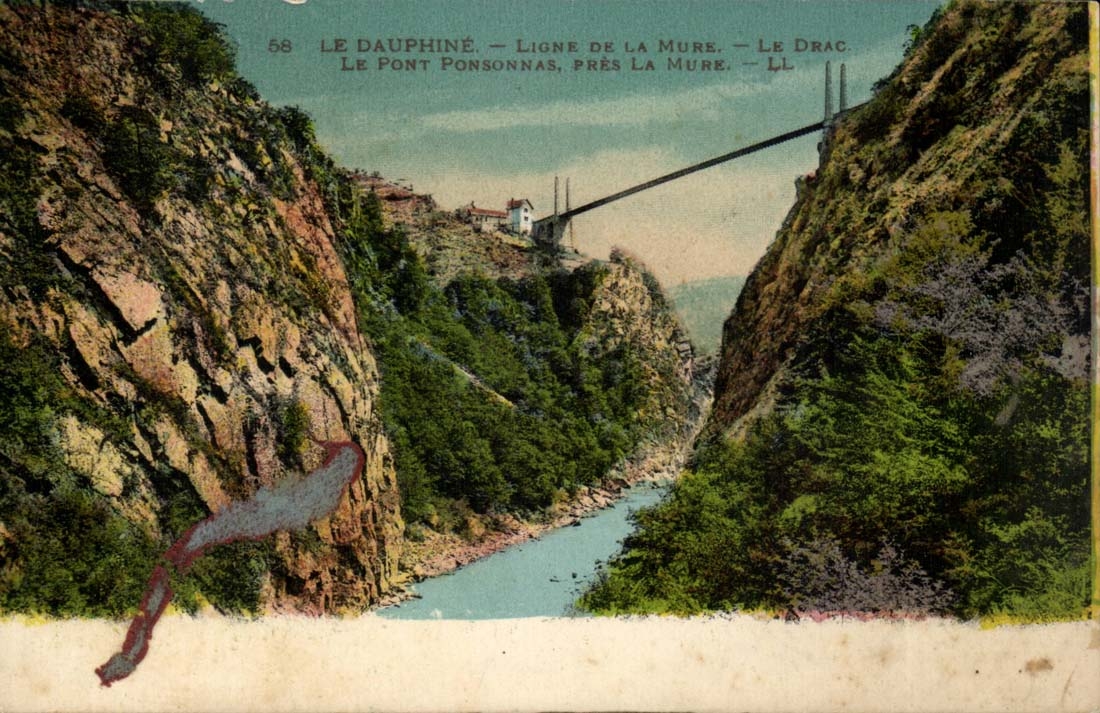 Le Dauphiné — Ligne de la Mure — Le Drac. Le Pont Ponsonnas, près La Mure — LL