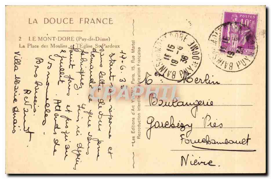 Le Mont Dore CPA La place des Moulins et l'eglise St PArdoux — Verso