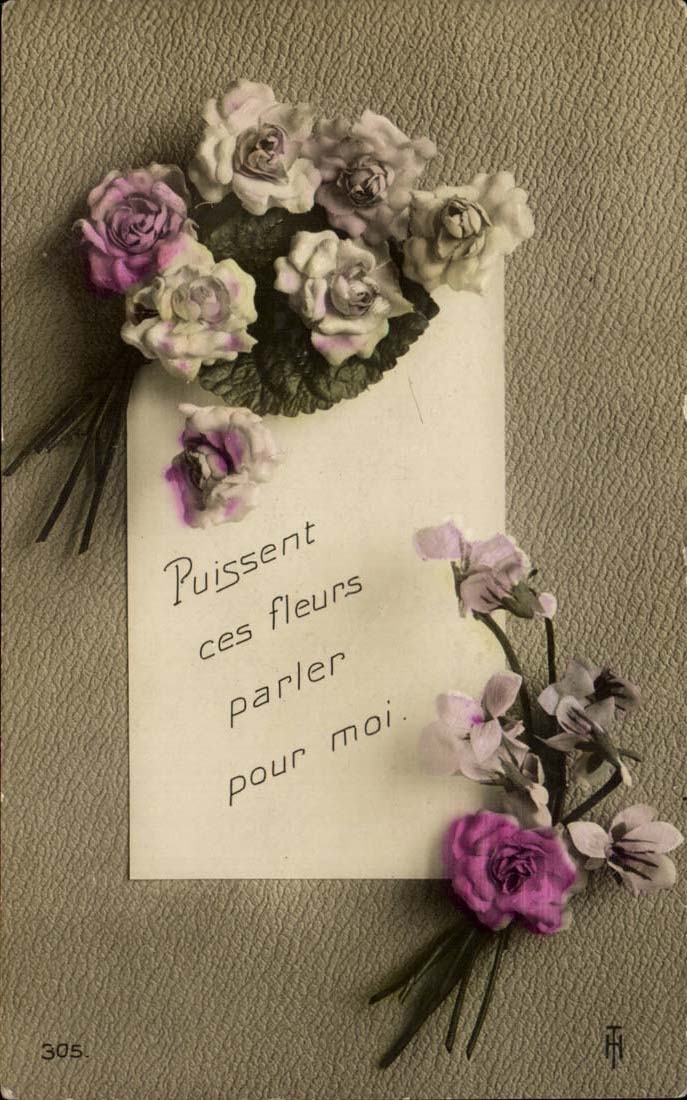 CPA Fantaisie Puissent ces fleurs parler pour moi