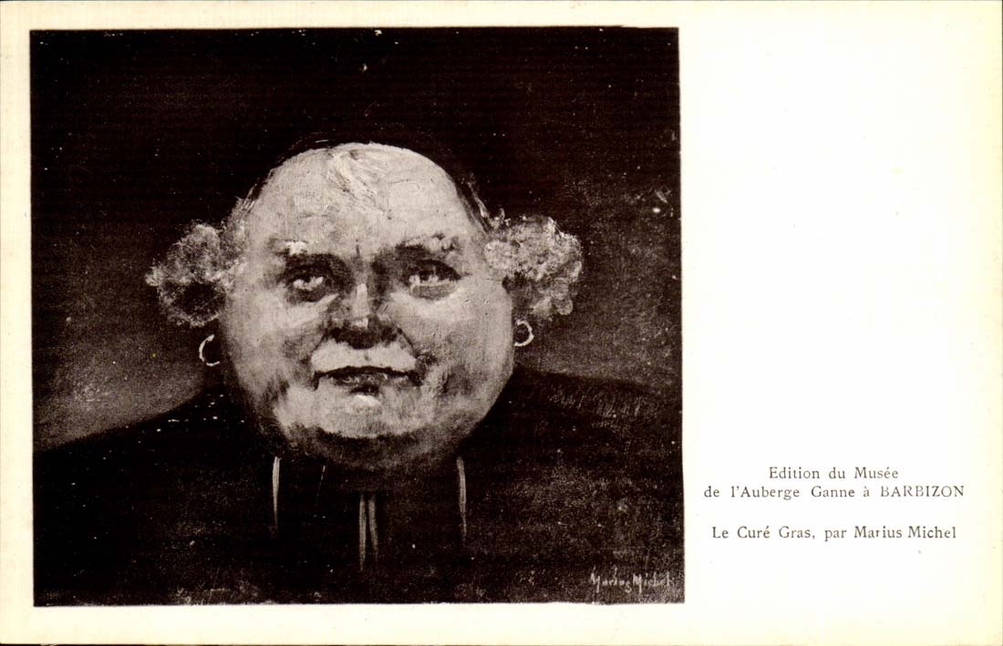CPA Edition du Musee de l'auberge Ganne a Barbizon Le cure gras par Marius Michel