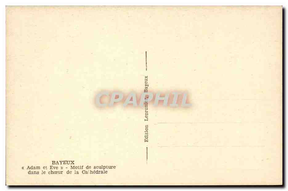 Adam et Ève — Motif de sculpture dans le chœur de la cathédrale — Édition Leprunier Bayeux — Verso