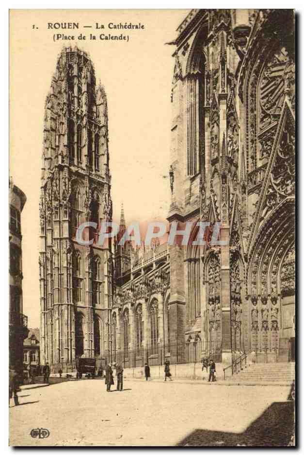 Rouen CPA La cathedrale (place de la Calende)