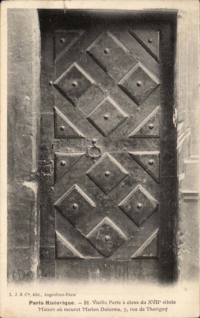 Paris - 3 - Viele Porte a clous du XVII siecle Maison ou mourut Marion dalorme 7 Rue de Thorigny - CPA 