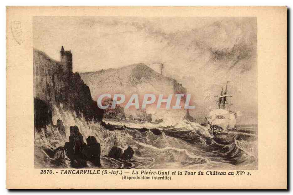 tancarville - La Pierre Gant et la Tour du chateau au XV siecle - CPA 