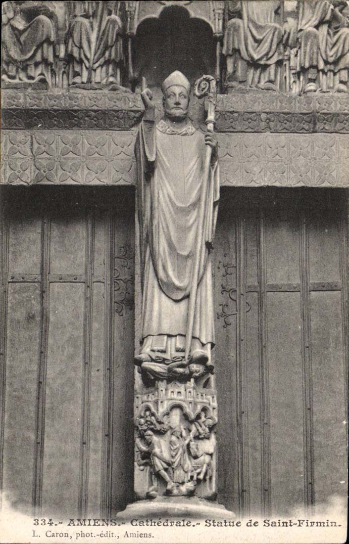CPA Amiens Cathedrale Statue de Saint Firmin