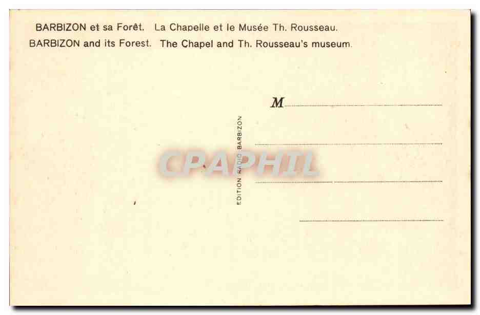 Barbizon et s foret CPa Chapelle et musee Rousseau — Rückseite