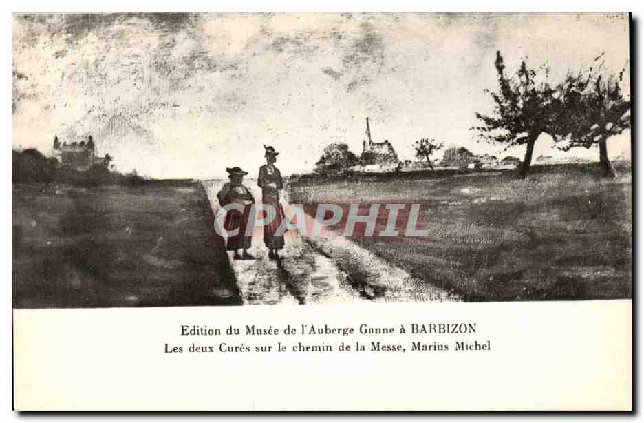 Edition du musee de l'auberge Ganne a Barbizon Ecole de Barbizon Les deux cures sur le chem par Mairus Michel (peinture)