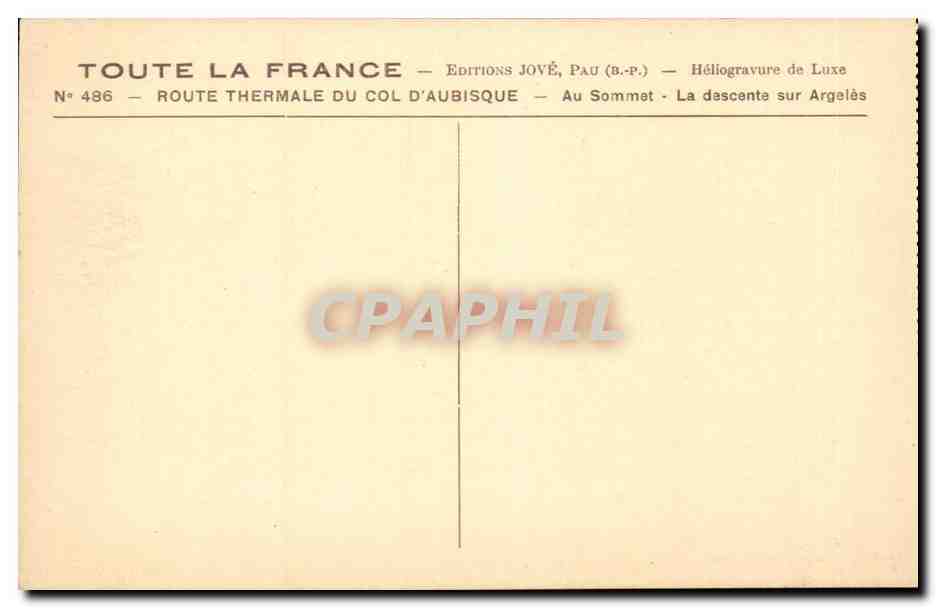 CPA Route thermale d'aubisque Au sommet La descente sur Argeles — Rückseite