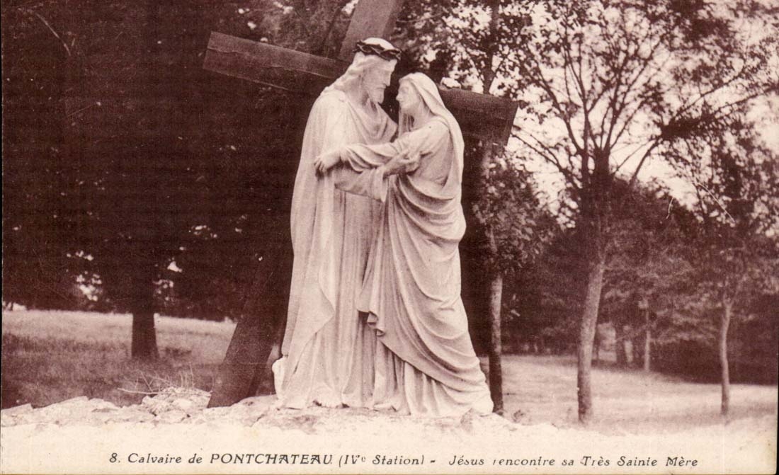 CPA Calvaire de Pontchateau Jesus rencontre sa Tres Sainte Mere