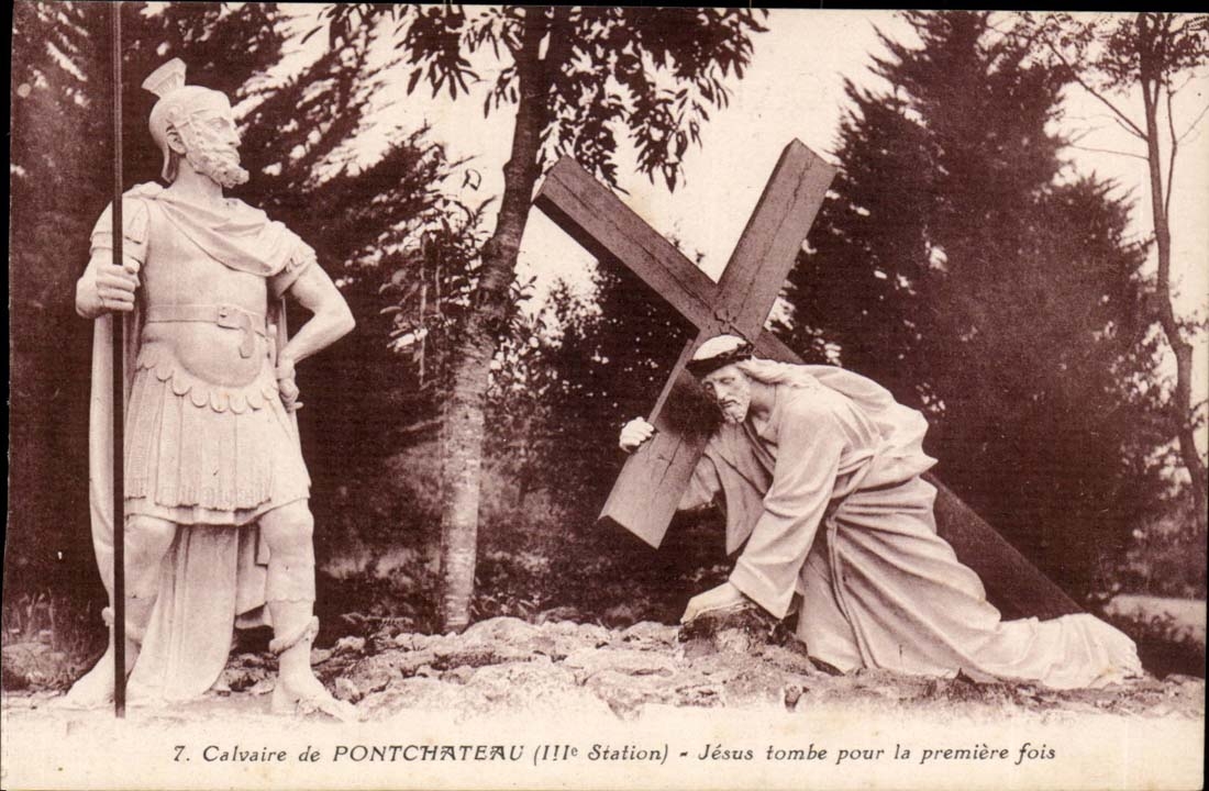CPA Calvaire de Pontchateau Jesus tombe pour le premiere fois