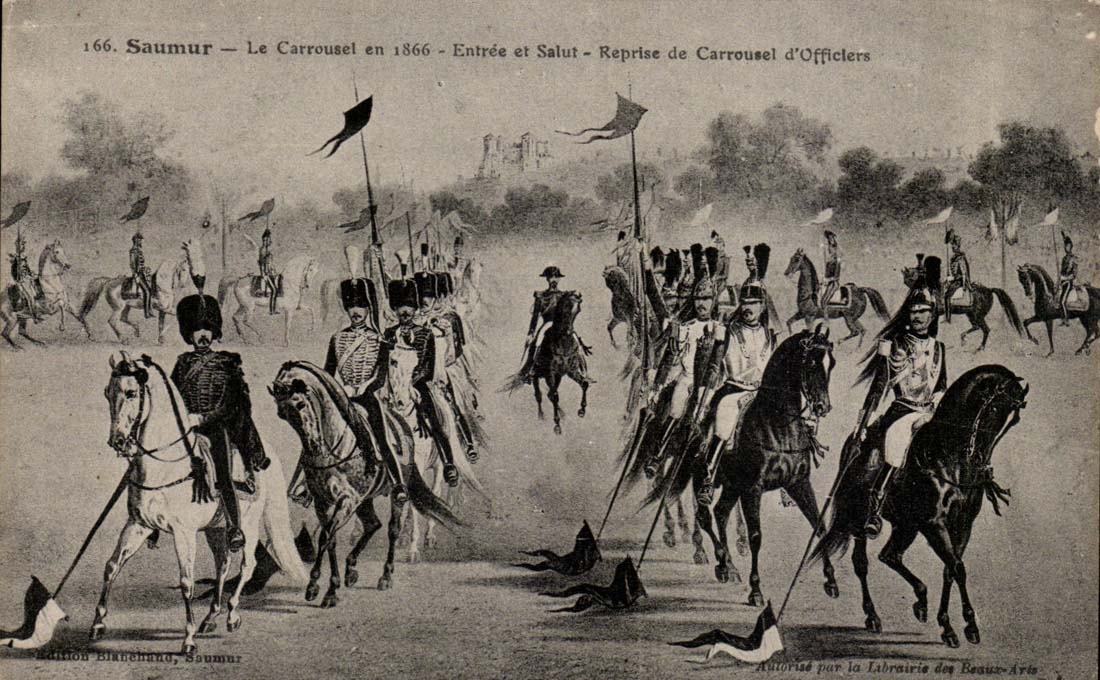 Saumur — Le Carrousel en 1866 — Entrée et Salut — Reprise de Carrousel d'Officiers — Édition Blanchino, Saumur