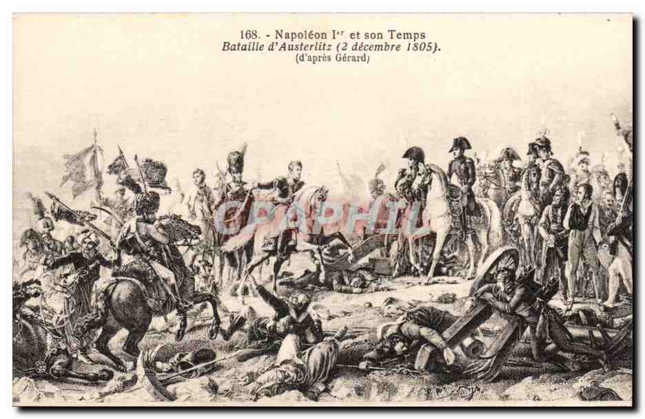 Bataille d'Austerlitz — 2 décembre 1805 — Napoléon Ier et son Temps — série 168 — d'après Gérard
