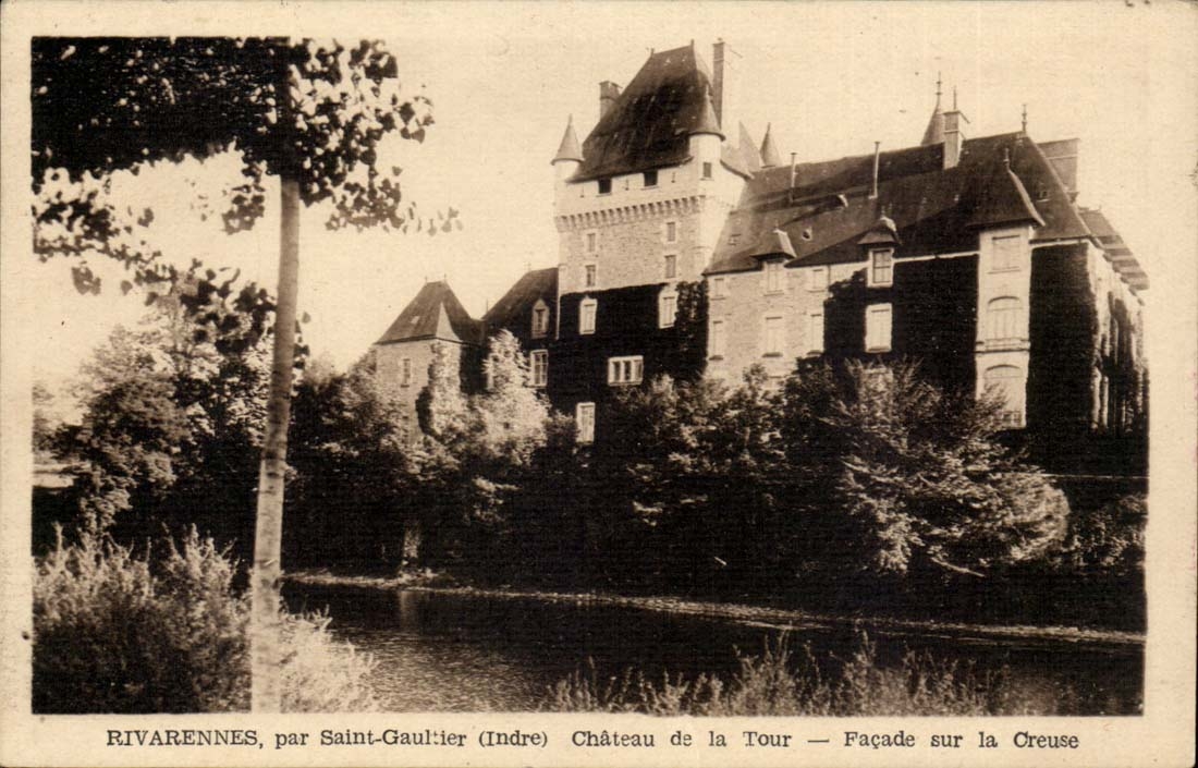Rivarennes, par Saint-Gaultier (Indre) — Château de la Tour — Façade sur la Creuse — Édition L. Roux