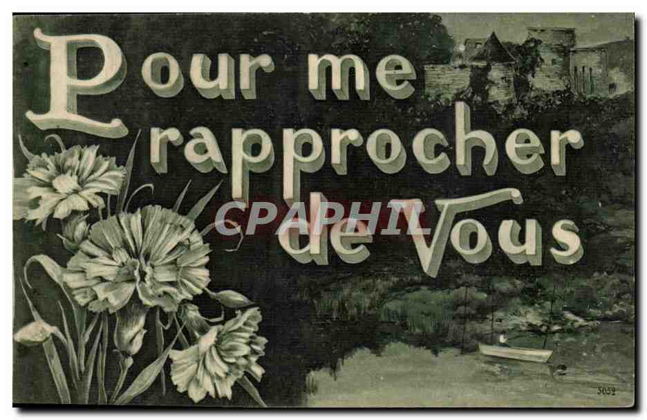 CPA Fantaisie Fleurs Pour me rapprocher de vous