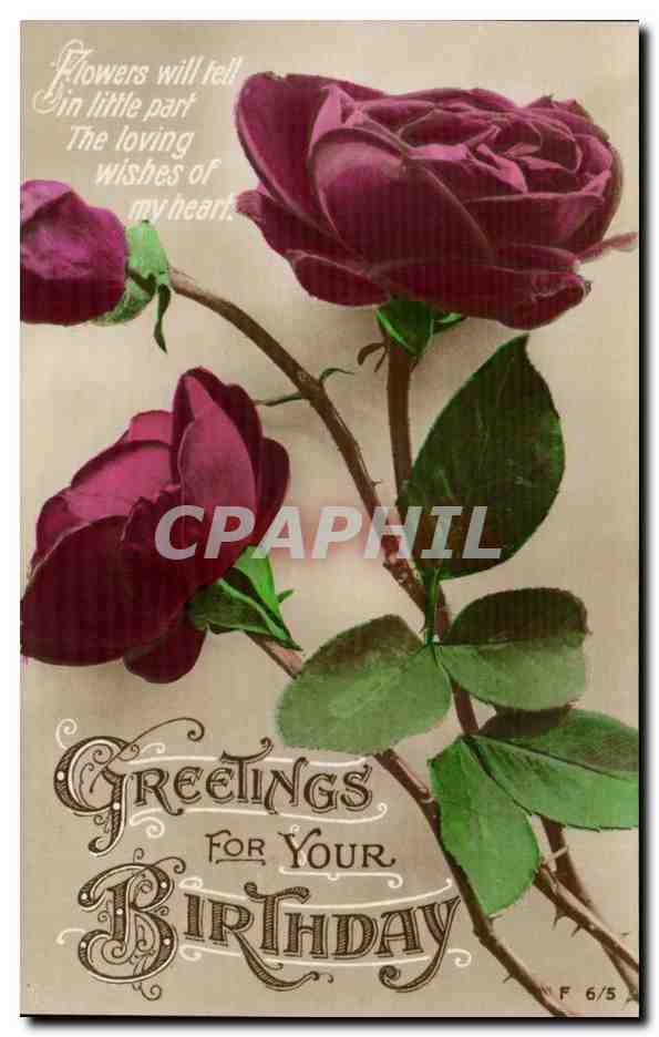 CPA Fantaisie Greetings for your birthday Anniversaire