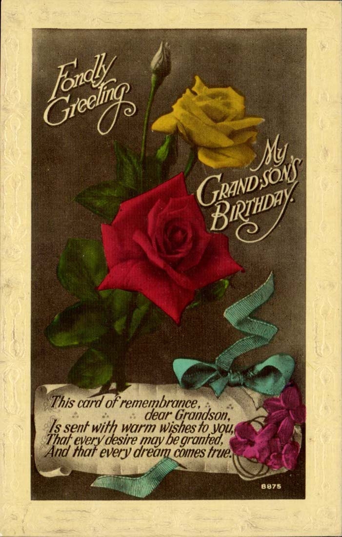 Fondly Greeting — My Grandson's Birthday — W.B.L. Academy Series n°8875