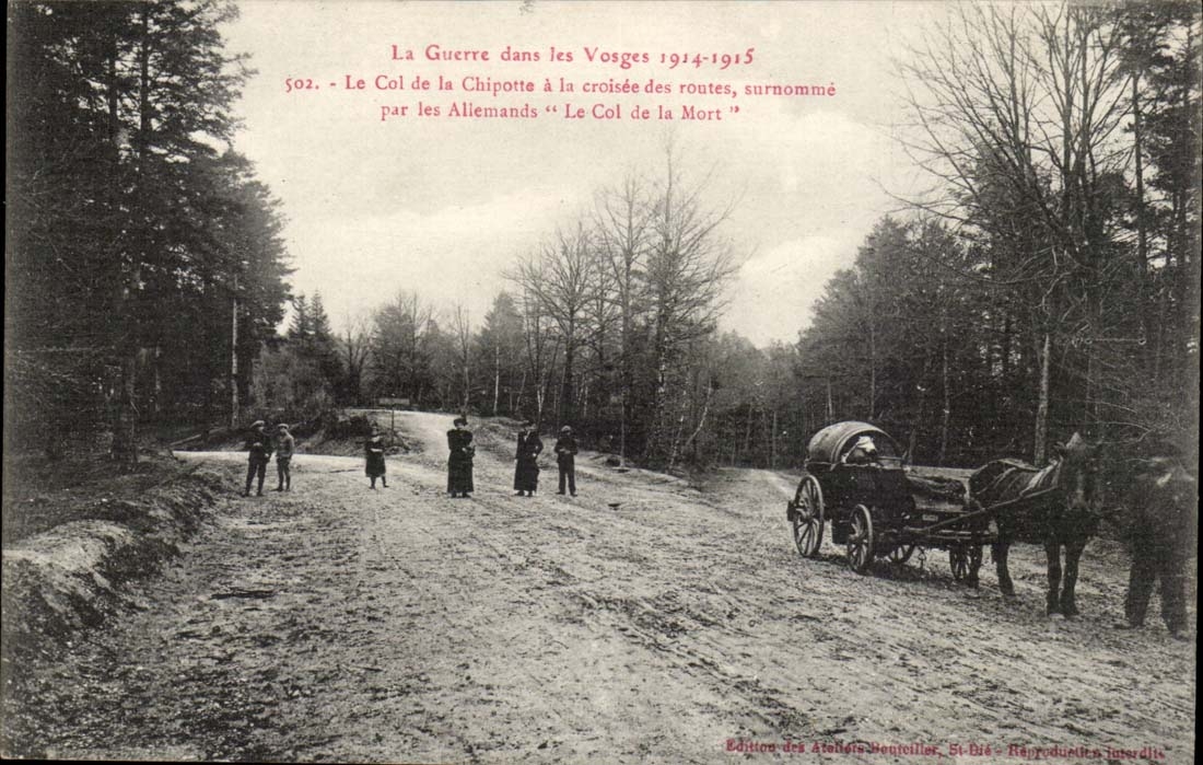 Le Col de la Chipotte — Le Col de la Mort — Édition des Ateliers Benteiller, St-Bié