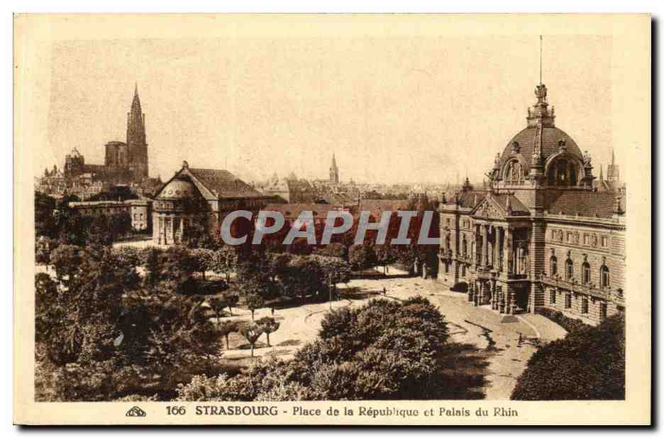 Strasbourg CPA Place de la republique et palais du Rhin