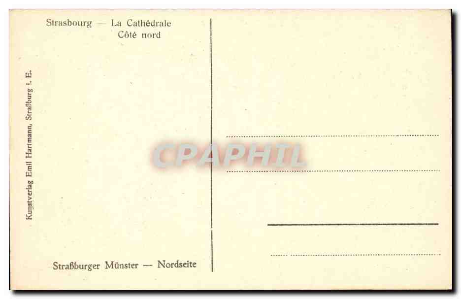 Strasbourg CPA La cathedrale Cote Nord — Verso