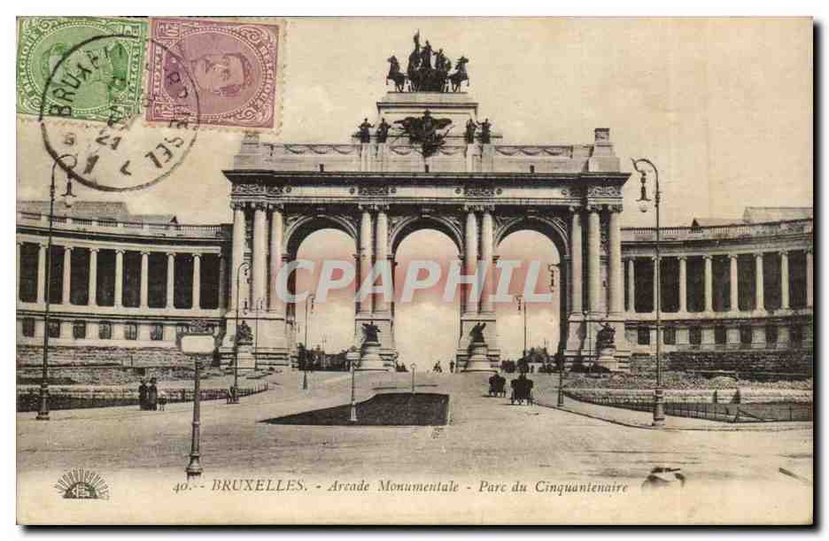 Belgique Bruxelles CPA Arcade monumentale Parc du cinquantenaire