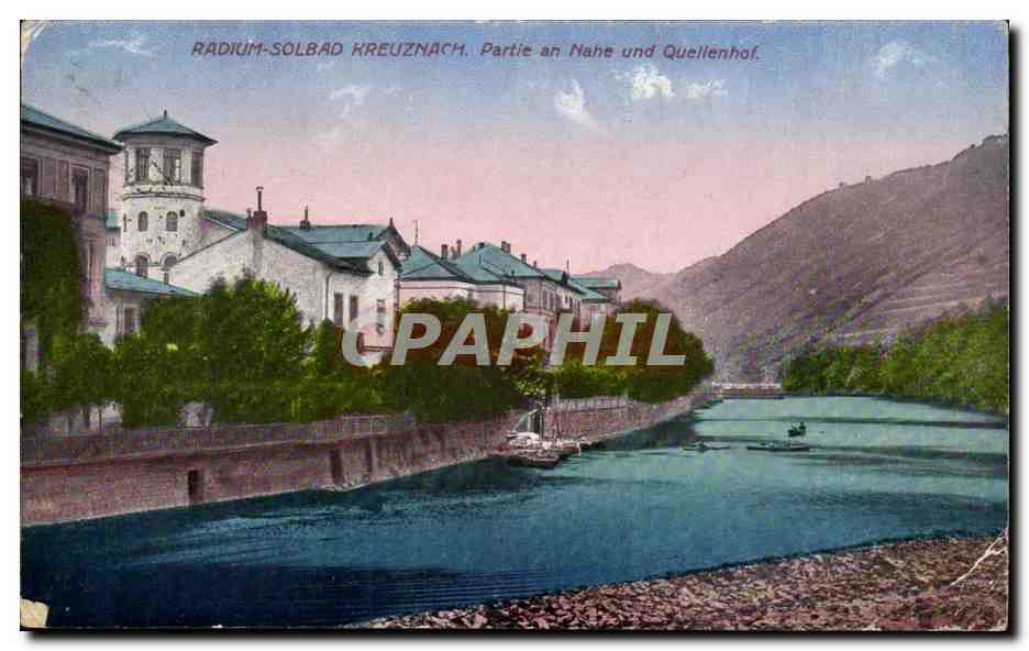 Radium-Solbad Kreuznach — Partie an Nahe und Quellenhof — éditeur non identifié