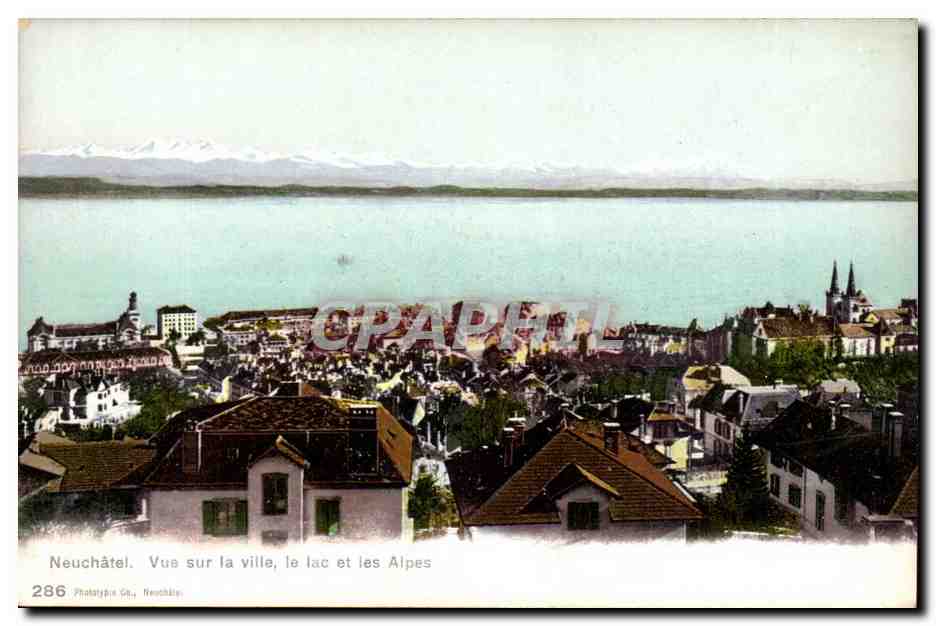 Suisse Neuchatel CPA Vue sur la ville le lac et les Alpes