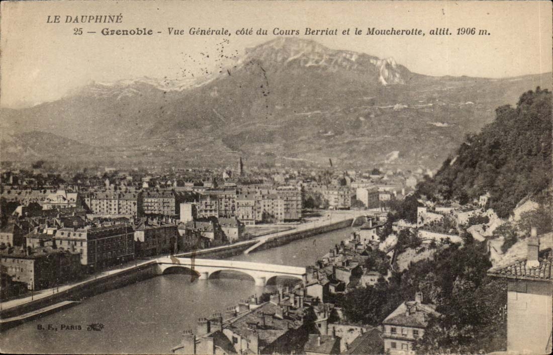 Grenoble — General View, side of Cours Berriat and the Moucherotte, alt. 1906 m. — B. F., Paris