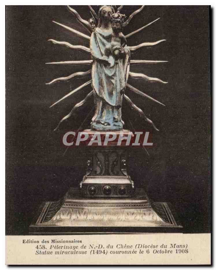 Statue miraculeuse de Notre-Dame du Chêne — couronnée le 6 octobre 1908 — Edition des Missionnaires n°458
