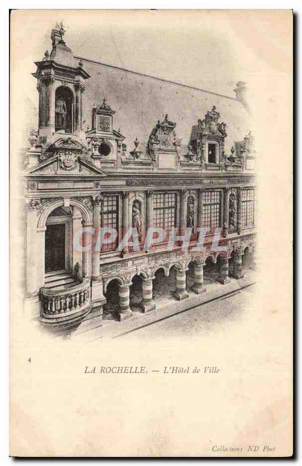 La Rochelle — L'Hôtel de Ville — Collateur ND Phot