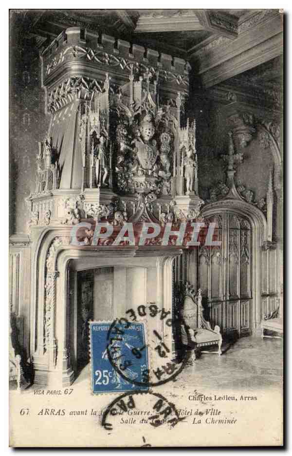 Arras vor dem Ersten Weltkrieg — Rathaus — Ratssaal — Der Kamin — Charles Ledieu, Arras