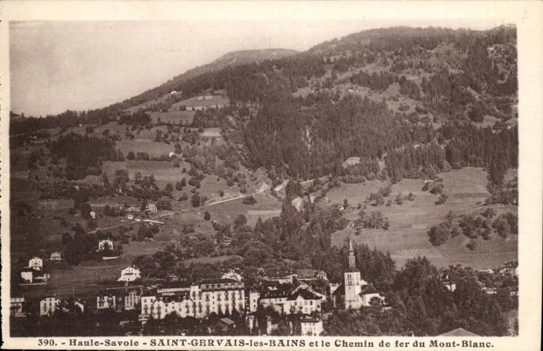 Saint-Gervais-les-Bains et le Chemin de fer du Mont-Blanc — Haute-Savoie — n°390 — L. Morand, phot.édit.