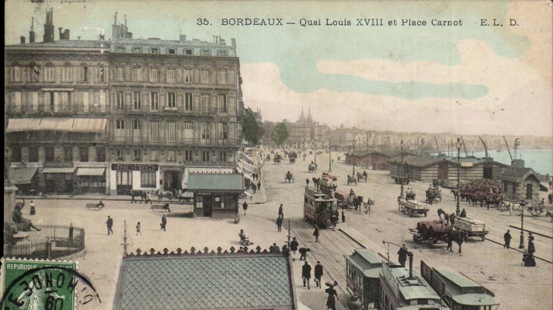 Bordeaux CPA Quai Louis XVIII et Place Carnot (animee) Tramways