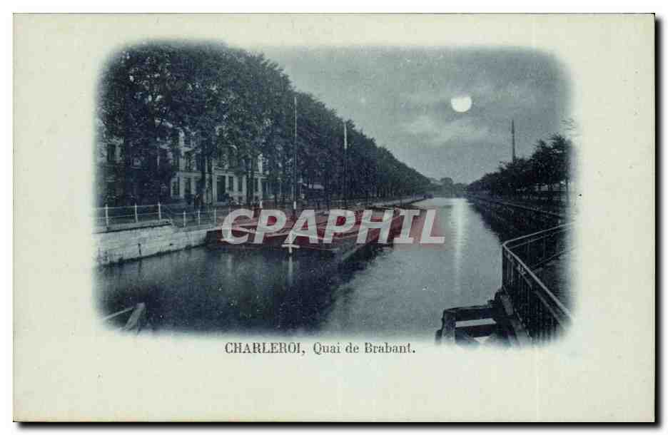 Belgique - Belgien - Belgium - Charleroi - Quai de Brabant - CPA 