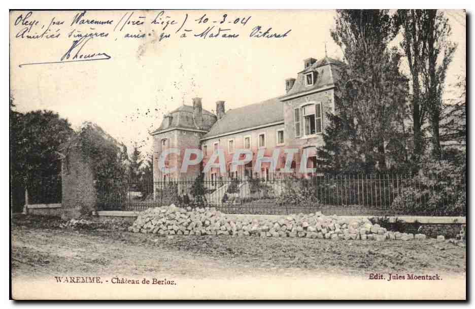 Waremme - Château de Berioz — Edit. Jules Moentack