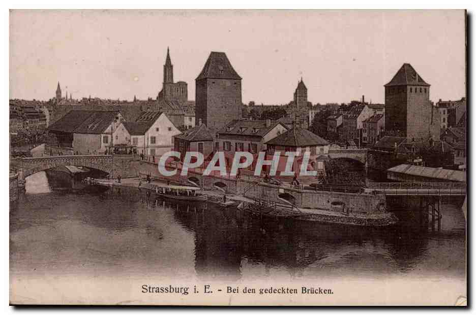 Strassburg CPA Bei den gedectkten Brucken