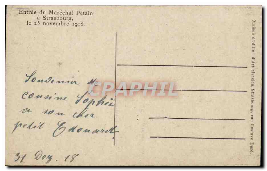 Entrée du Maréchal Pétain à Strasbourg — 25 novembre 1918 — Maison d'édition d'Art alsacien — Verso