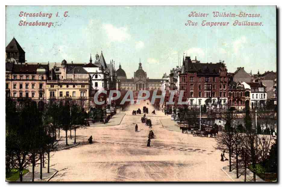 Strassburg CPA Rue empereur Guillaume Wilhelm stresse