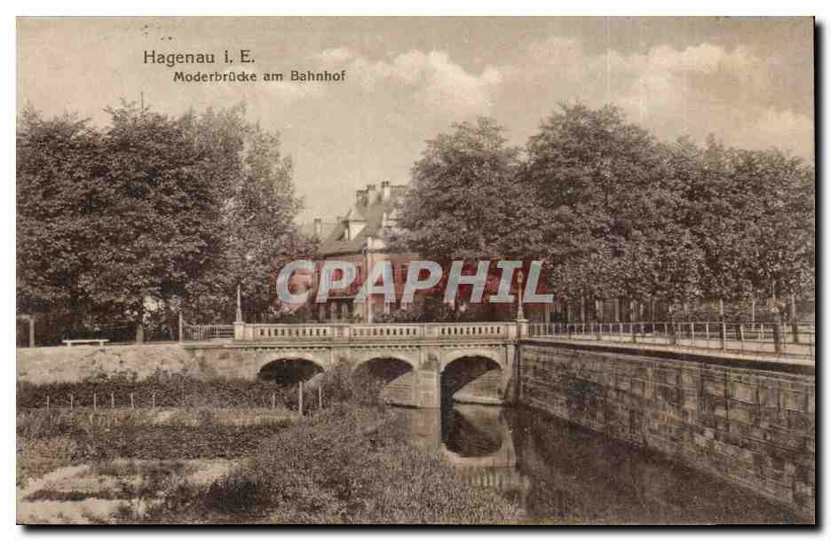 Haguenau CPA Moderbrucke am Bahnhof