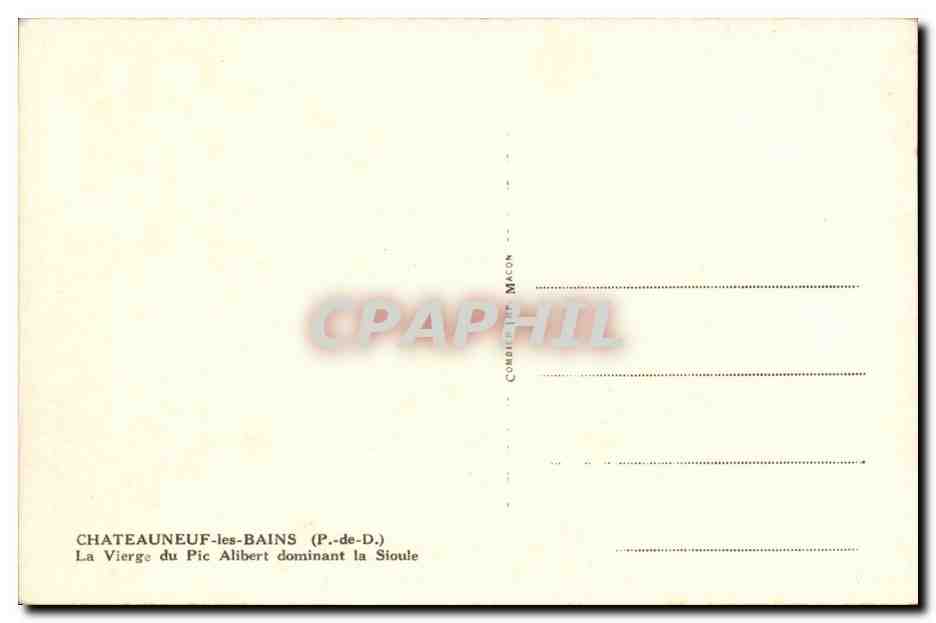 Châteauneuf-les-Bains — La Vierge du Pic Alibert dominant la Sioule — Combier & Macon — Verso